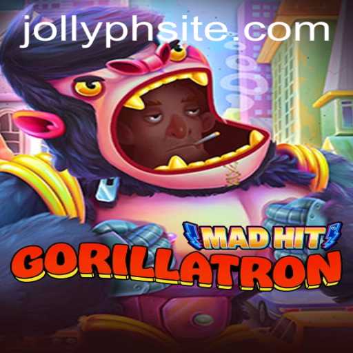 Discover the Exciting World of MadHitGorillatron: Unleashing the JOLLYPH Adventure